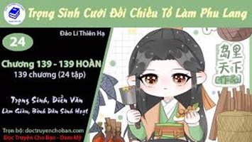 [HV] Trọng Sinh Cưới Đối Chiếu Tổ Làm Phu Lang